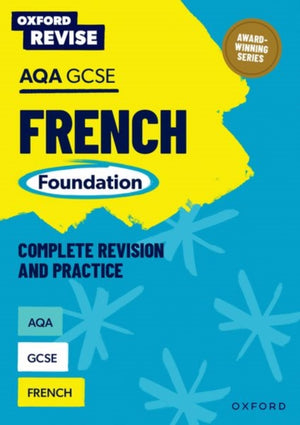 Oxford Revise: AQA GCSE French Foundation
