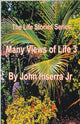 Book cover of: Many Views of Life. By: Inserra, John, Jr.