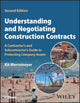 Book cover of: Understanding and Negotiating Construction Contracts. By: Kit Werremeyer