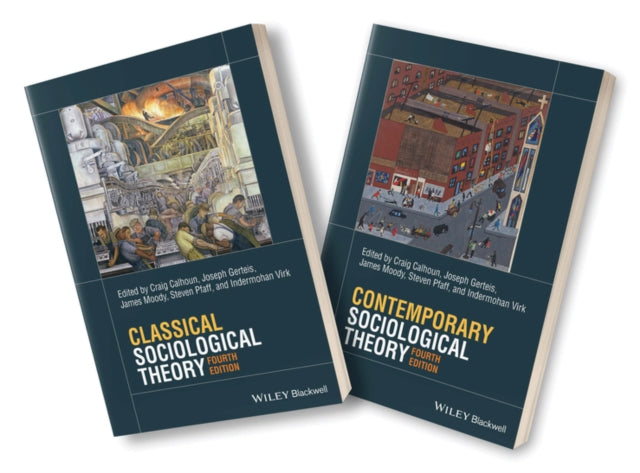 Book cover of: Classical Sociological Theory, 4e & Contemporary Sociological Theory, 4e Set. By: Craig Calhoun