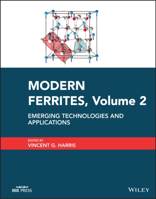 Book cover of: Modern Ferrites, Volume 2. By: Vincent G. Harris