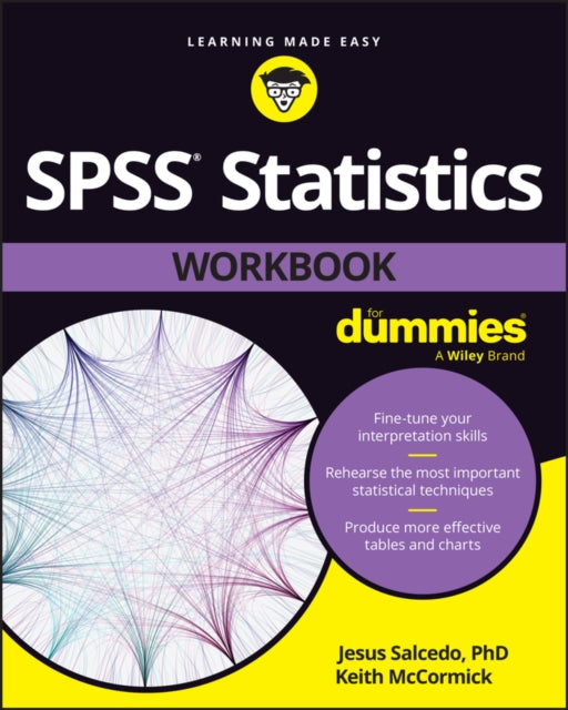 Book cover of: SPSS Statistics Workbook For Dummies. By: Jesus Salcedo
