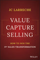 Book cover of: Value Capture Selling. By: Steve Gates