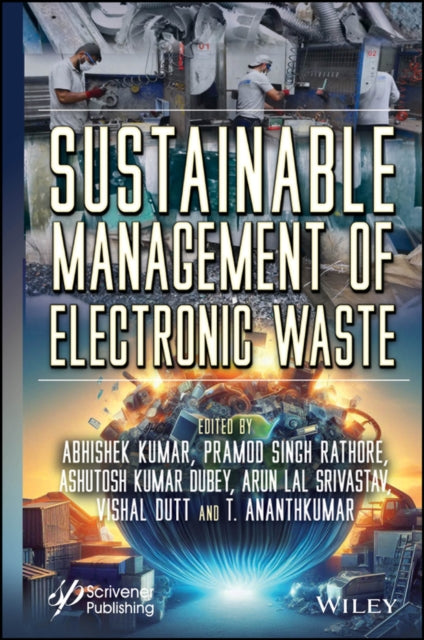 Book cover of: Sustainable Management of Electronic Waste. By: Abhishek Kumar