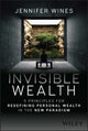 Book cover of: Invisible Wealth. By: Jennifer Wines