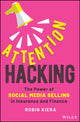 Book cover of: Attention Hacking. By: R. Kiera