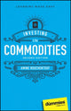 Book cover of: Investing in Commodities For Dummies. By: Amine Bouchentouf