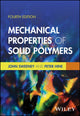 Book cover of: Mechanical Properties of Solid Polymers. By: J. Sweeney