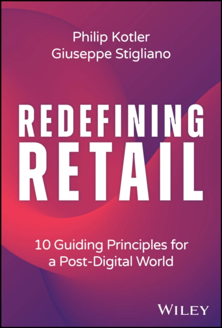 Book cover of: Redefining Retail. By: Philip Kotler