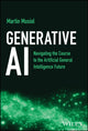 Book cover of: Generative AI. By: Martin Musiol