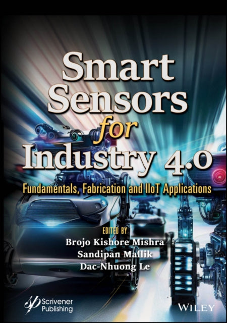 Book cover of: Smart Sensors for Industry 4.0. By: Brojo Kishore Mishra