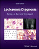 Book cover of: Leukaemia Diagnosis. By: Barbara J. Bain