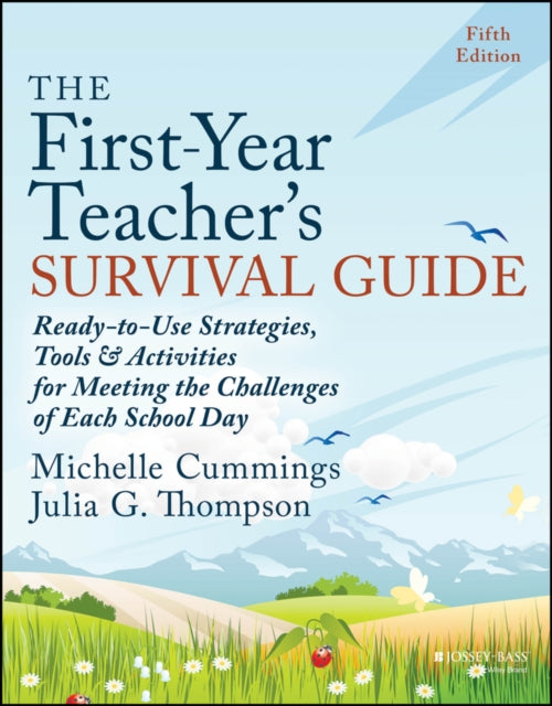 Book cover of: First-Year Teacher's Survival Guide. By: Michelle Cummings
