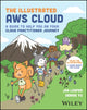 Book cover of: Illustrated AWS Cloud. By: Jen Looper