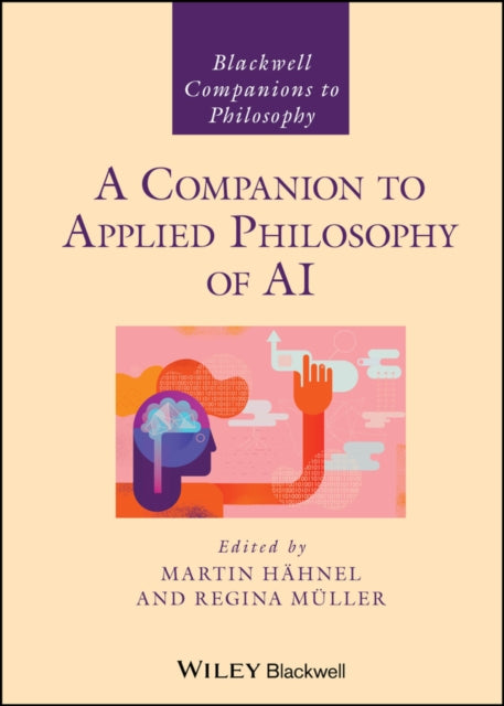 Book cover of: Companion to Applied Philosophy of AI. By: Martin Hähnel