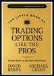 Book cover of: Little Book of Trading Options Like the Pros. By: David M. Berns
