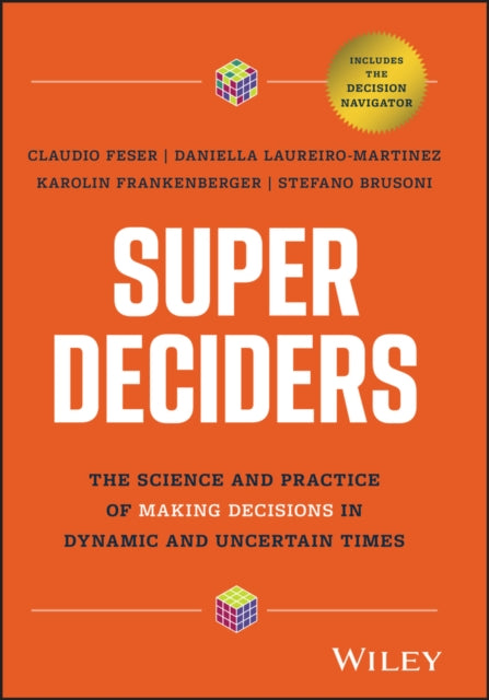 Book cover of: Super Deciders. By: Stefan Brusoni