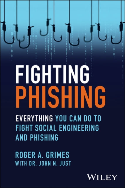 Book cover of: Fighting Phishing. By: Roger A. Grimes