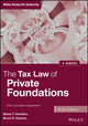 Book cover of: Tax Law of Private Foundations. By: Shane T. Hamilton