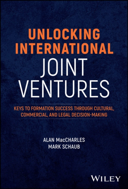 Book cover of: Unlocking International Joint Ventures