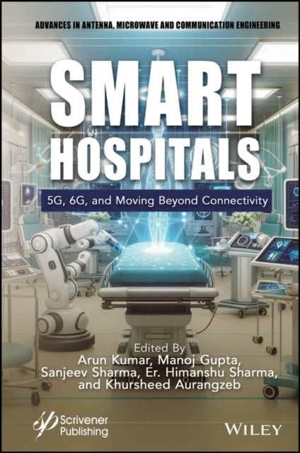 Book cover of: Smart Hospitals. By: Arun Kumar