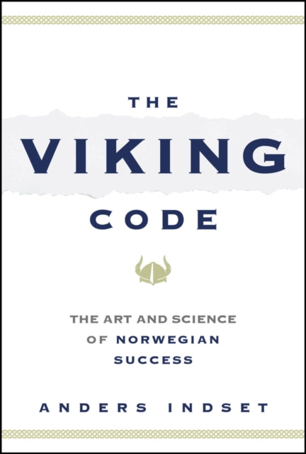Book cover of: Viking Code. By: Anders Indset
