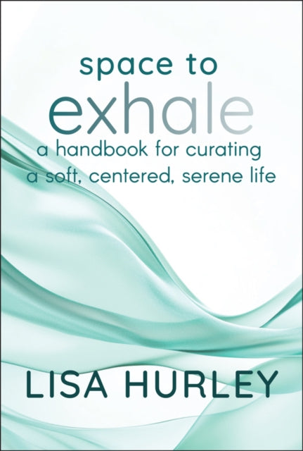 Book cover of: Space to Exhale