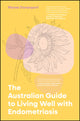 Book cover of: Australian Guide to Living Well with Endometriosis. By: Maree Davenport
