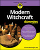 Book cover of: Modern Witchcraft For Dummies. By: Lorraine Monteagut