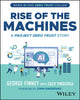 Book cover of: Rise of the Machines. By: Finney