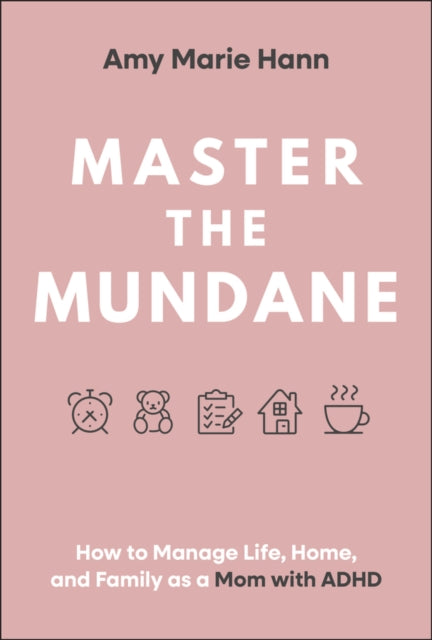 Book cover of: Master the Mundane