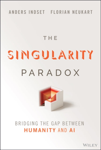 Book cover of: Singularity Paradox. By: Anders Indset