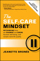 Book cover of: Self-Care Mindset. By: Jeanette Bronee