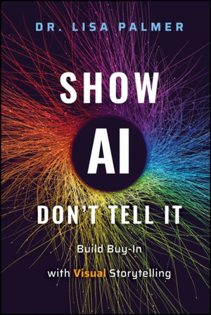 Show AI—Don't Tell It