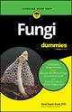 Book cover of: Fungi For Dummies. By: Rene Fester Kratz