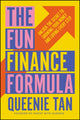 Book cover of: Fun Finance Formula. By: Queenie Tan