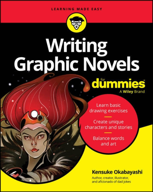 Book cover of: WRITING GRAPHIC NOVELS FOR DUMMIES. By: OKABAYASHI, KENSUKE
