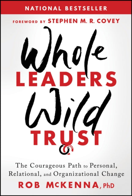Whole Leaders, Wild Trust