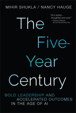 The Five-Year Century