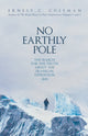 Book cover of: No Earthly Pole. By: Coleman, E. C.