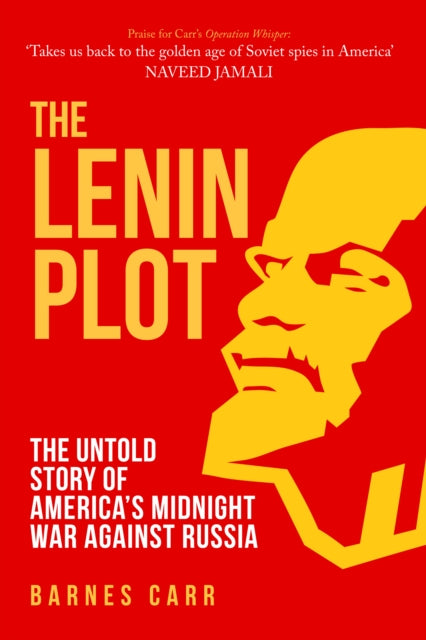 Book cover of: Lenin Plot. By: Barnes Carr