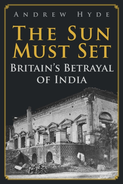 Book cover of: Sun Must Set. By: Andrew Hyde