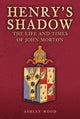 Book cover of: Henry's Shadow. By: Ashley Wood
