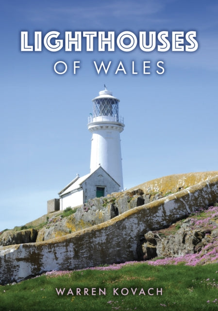 Book cover of: Lighthouses of Wales