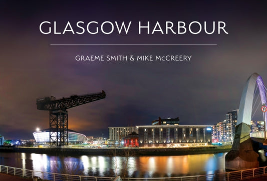 Book cover of: Glasgow Harbour