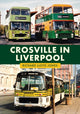 Book cover of: Crosville in Liverpool