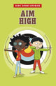 Book cover of: Aim High. By: Shawn Pryor