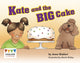 Book cover of: Kate and the BIG Cake. By: Jay Dale