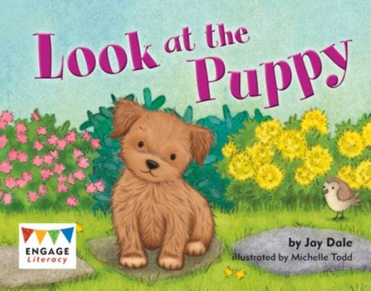 Book cover of: Look at the Puppy. By: Jay Dale