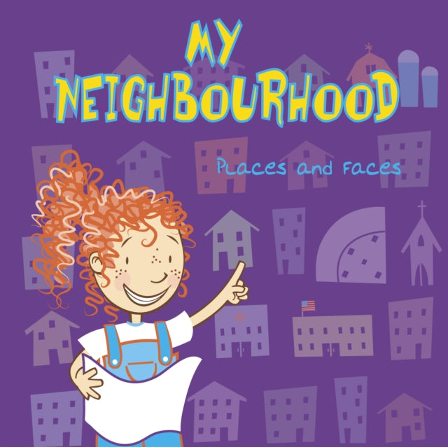 Book cover of: My Neighbourhood. By: Lisa Bullard